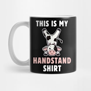 Cute Gymnastics Cow Mom Birthday Funny This Is My Handstand Mug